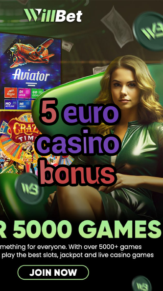 5 euro casino bonus-igamblinglist.com